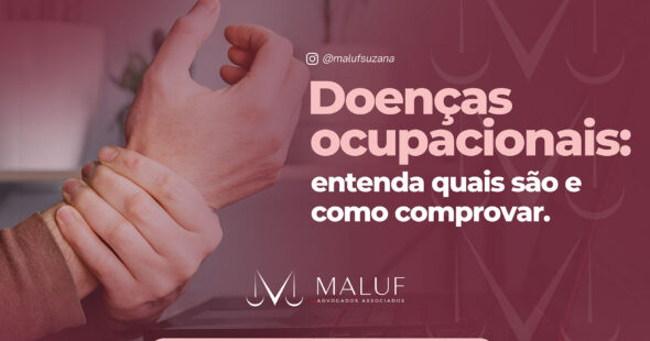 Doenças ocupacionais: quais são e como comprovar