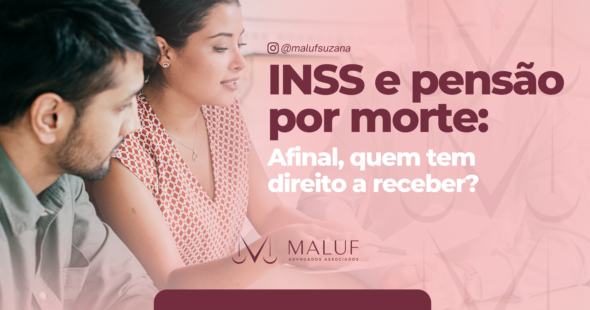 INSS e pensão por morte: afinal, quem tem direito a receber?