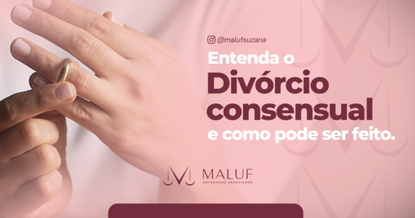 Entenda o divórcio consensual e como pode ser feito