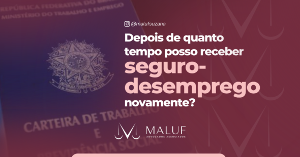 Depois de quanto tempo posso receber seguro-desemprego novamente?