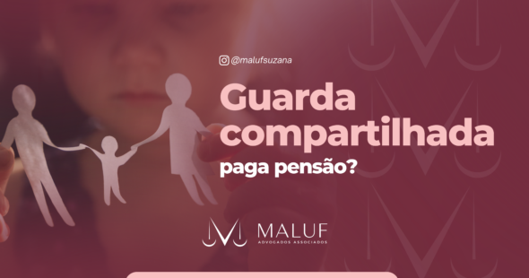 Guarda compartilhada paga pensão? Entenda a situação