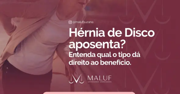 Hérnia de disco aposenta? Entenda qual tipo dá direito ao benefício