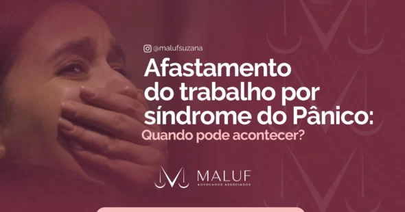 Afastamento do trabalho por síndrome do pânico: quando pode acontecer?