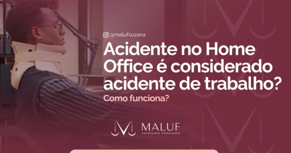 Acidente no home office é considerado acidente de trabalho?