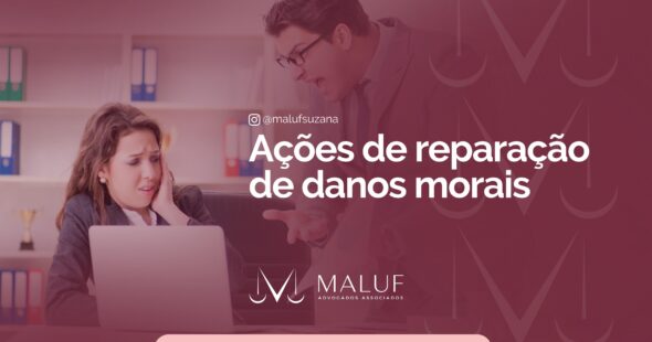 Ações de reparação de danos morais