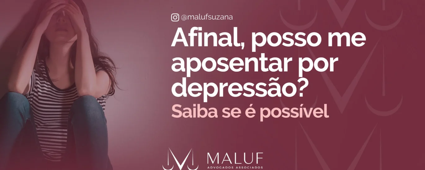 afinal, é possível se aposentar por depressão? Entenda melhor!