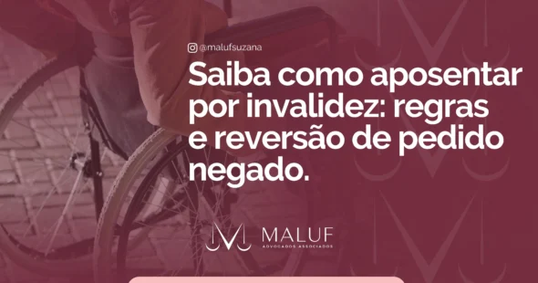 Saiba como aposentar por invalidez: regras e reversão de pedido negado