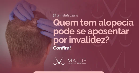 quem tem alopecia pode se aposentar