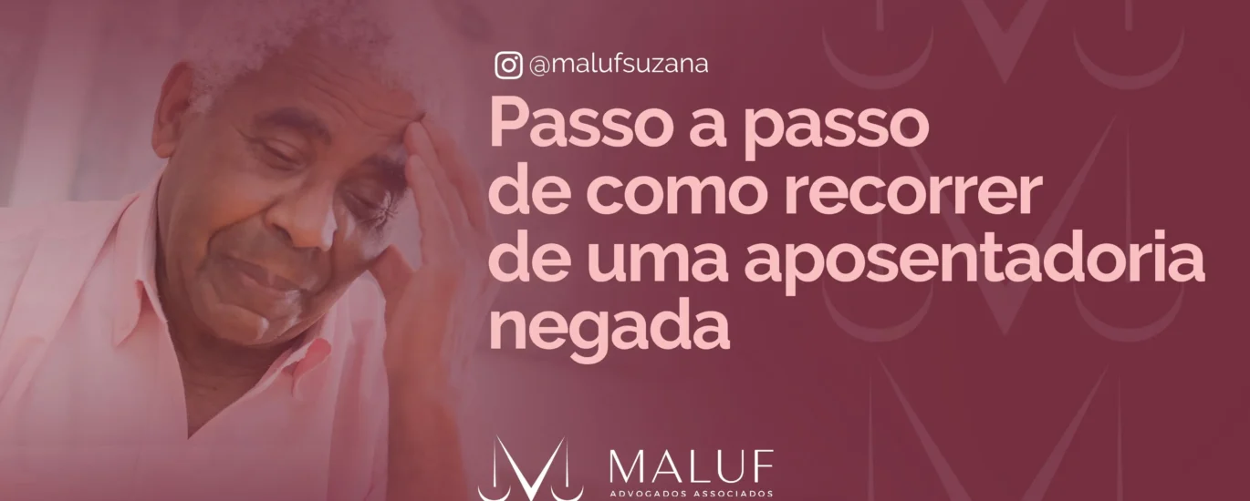 Como Recorrer de uma Aposentadoria Negada