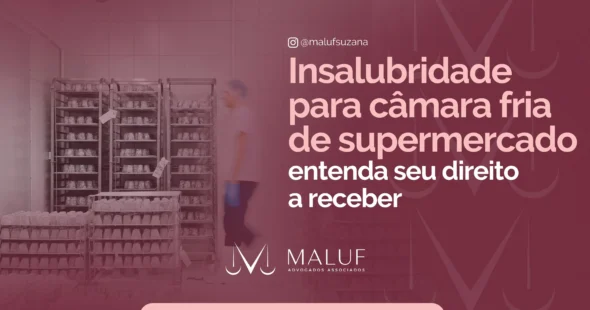 insalubridade câmara fria supermercado