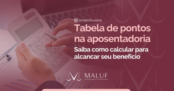 Tabela de Pontos na Aposentadoria: como calcular