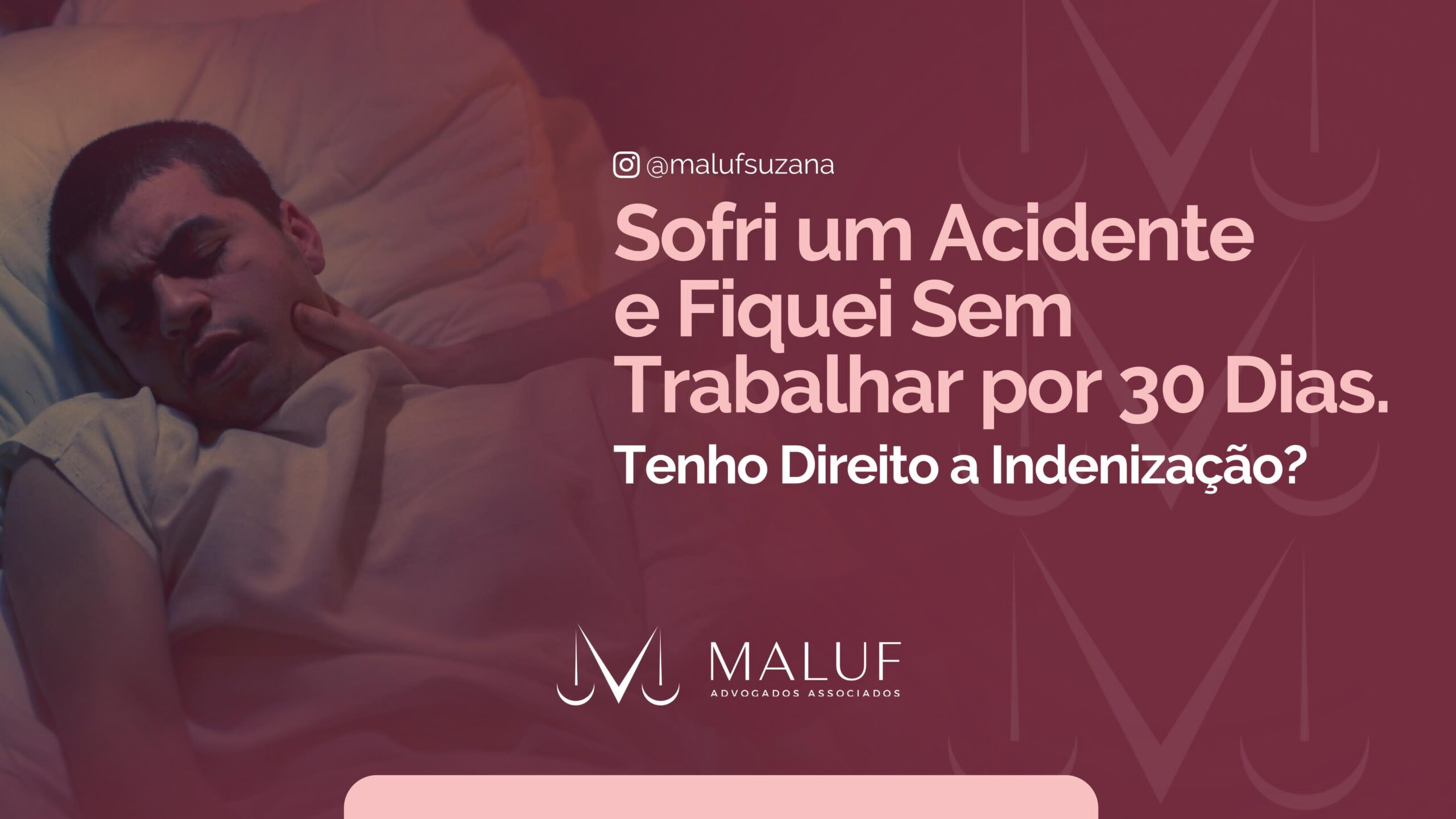 Sofri Acidente no Trabalho e Fiquei sem Trabalhar por 30 Dias