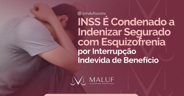 INSS É Condenado a Indenizar Segurado com Esquizofrenia por Interrupção Indevida de Benefício