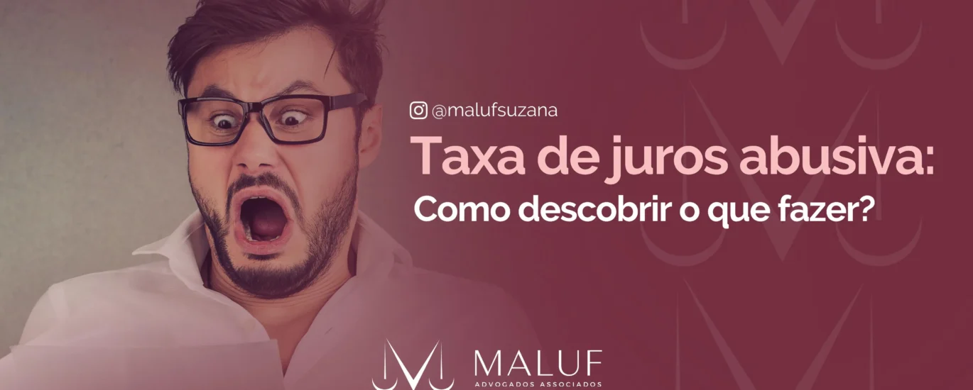 Como saber se a taxa de juros é abusiva