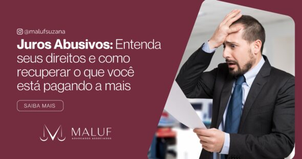 Juros Abusivos: Entenda Seus Direitos e Como Recuperar o Que Você Está Pagando a Mais