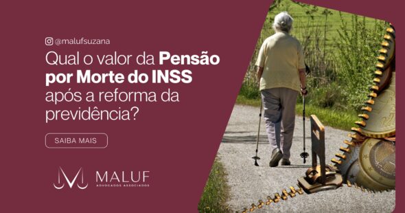 Qual o Valor da Pensão por Morte do INSS Após a Reforma da Previdência?