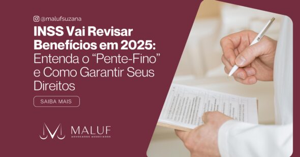 INSS Vai Revisar Benefícios em 2025: Entenda o “Pente-Fino” e Como Garantir Seus Direitos