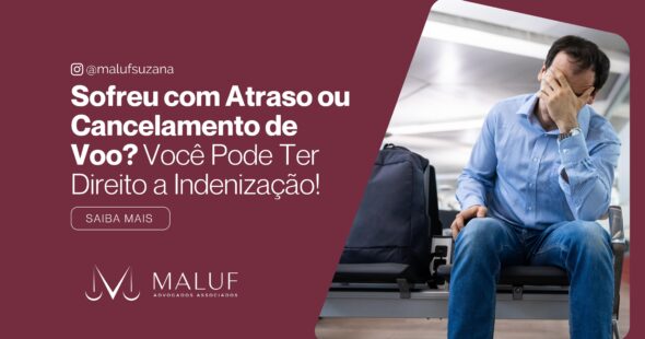 Sofreu com Atraso ou Cancelamento de Voo? Você Pode Ter Direito a Indenização!