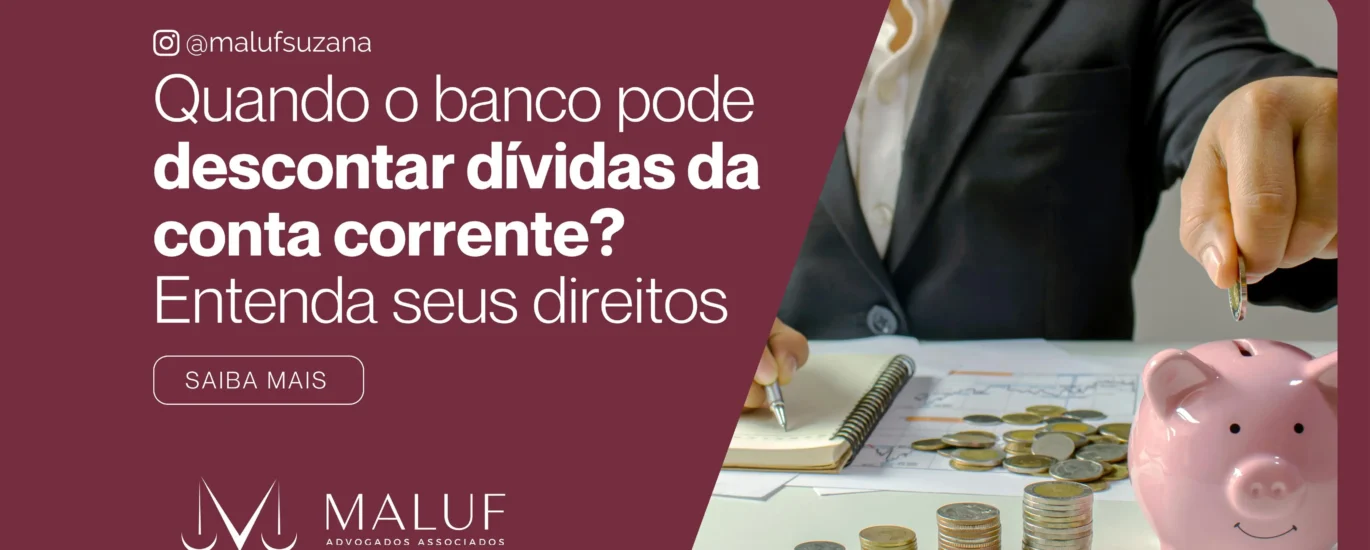 quando o banco pode descontar dívidas da conta corrente