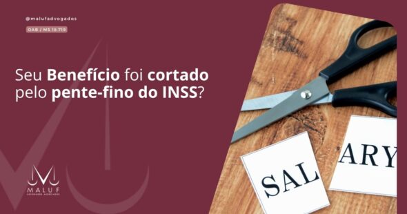 Seu Benefício Foi Cortado Pelo Pente-Fino do INSS?