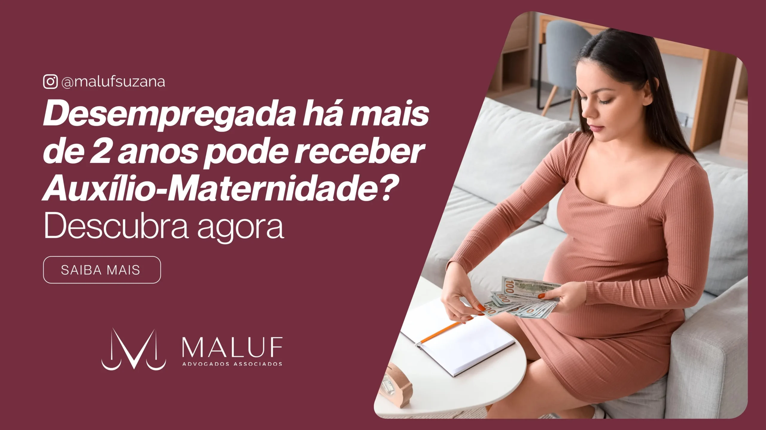 Auxílio-Maternidade para desempregada a mais de 2 anos