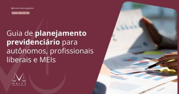 Guia de planejamento previdenciário para autônomos, profissionais liberais e MEIs