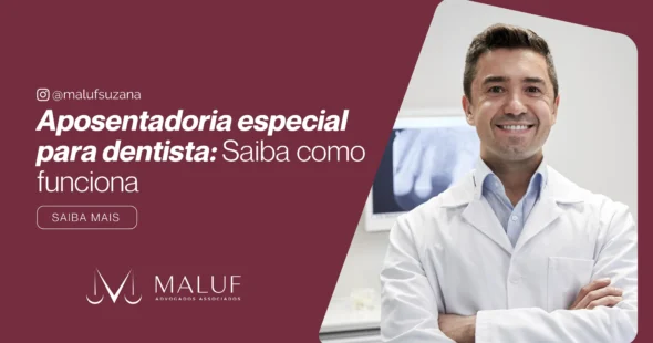 Aposentadoria Especial para Dentistas: Saiba como Funciona