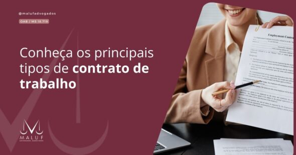 Conheça os principais tipos de contrato de trabalho