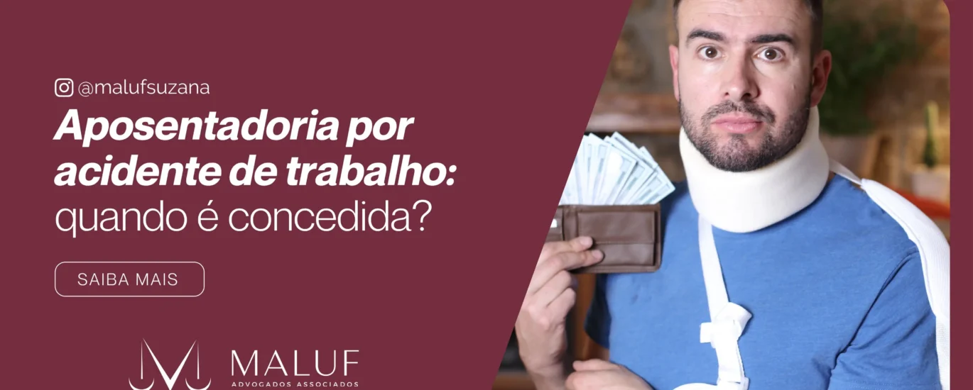 aposentadoria por acidente de trabalho