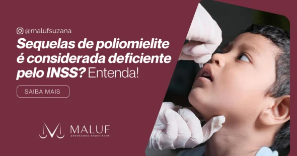 sequela de poliomielite é considerada deficiente pelo inss