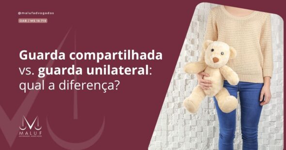 Guarda compartilhada vs. guarda unilateral: qual a diferença?