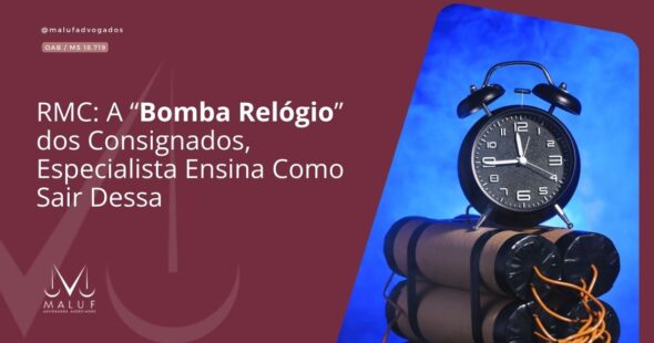 RMC: A “Bomba Relógio” dos Consignados — Especialista Ensina Como Sair Dessa