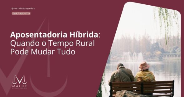 Aposentadoria Híbrida: Quando o Tempo Rural Pode Mudar Tudo