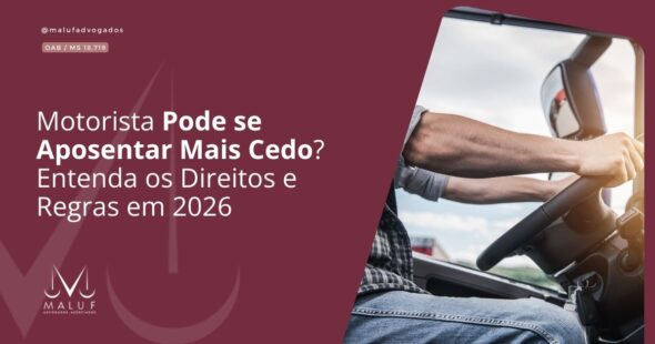 Motorista Pode se Aposentar Mais Cedo? Entenda os Direitos e Regras em 2026