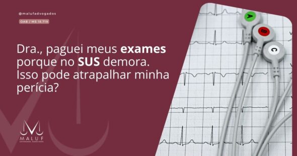 Dra., paguei meus exames porque no SUS demora. Isso pode atrapalhar minha perícia?