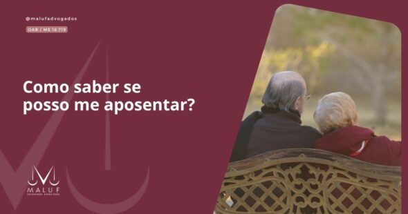 Como saber se posso me aposentar?