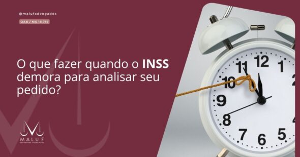 O que fazer quando o INSS demora para analisar seu pedido?