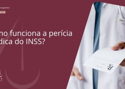 Como funciona a perícia médica do INSS?
