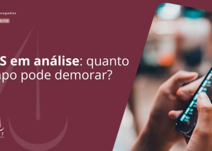 INSS em análise quanto tempo demora