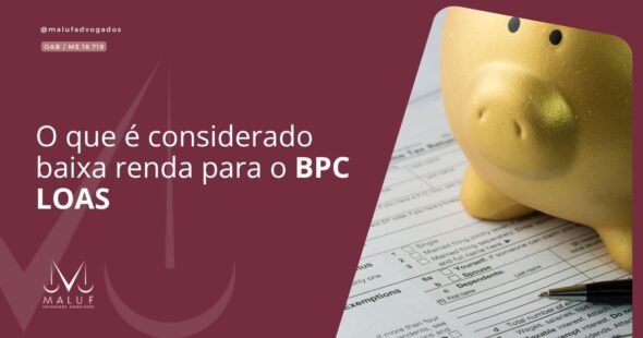 O que é considerado baixa renda para o BPC LOAS