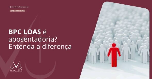 BPC LOAS é aposentadoria? Entenda a diferença
