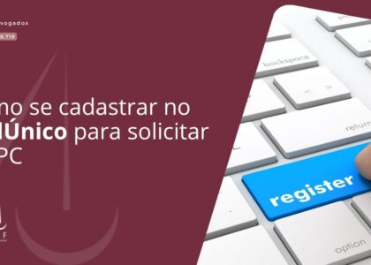 Como se cadastrar no CadÚnico para solicitar o BPC