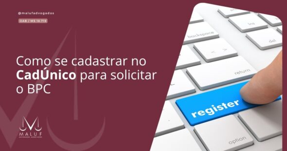 Como se cadastrar no CadÚnico para solicitar o BPC
