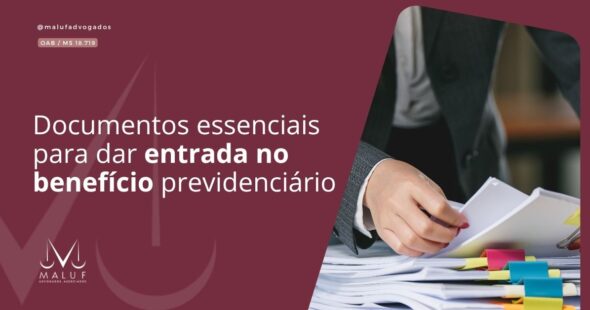Documentos essenciais para dar entrada no benefício previdenciário